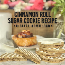 Load image into Gallery viewer, Cinnamon Roll Sugar Cookie Recipe