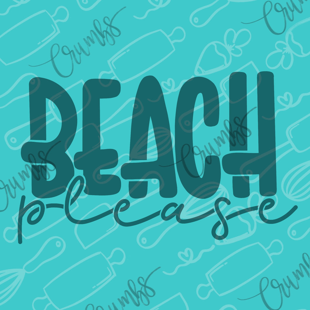 Beach Please Cookie Stencil